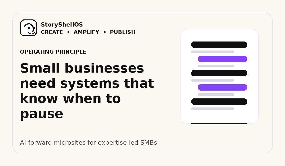Small businesses need systems that know when to pause title image